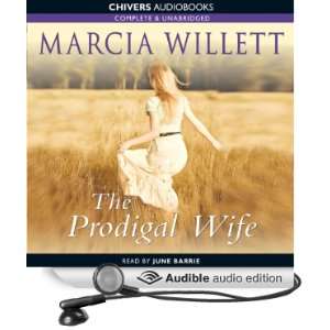   Wife (Audible Audio Edition) Marcia Willett, June Barrie Books