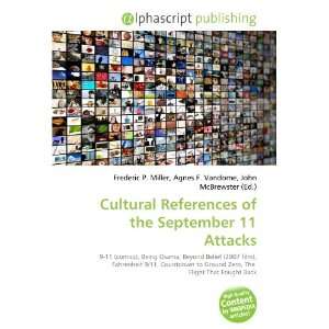   Cultural References of the September 11 Attacks (9786133904163) Books