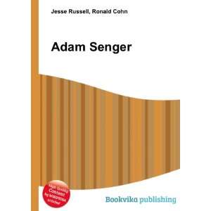  Adam Senger Ronald Cohn Jesse Russell Books