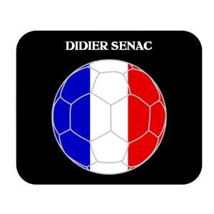  Didier Senac (France) Soccer Mouse Pad 