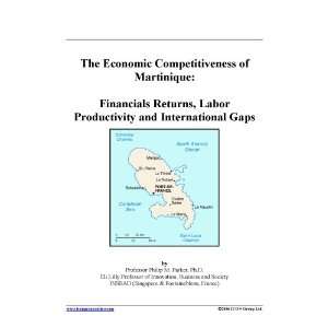 The Economic Competitiveness of Martinique Financials Returns, Labor 
