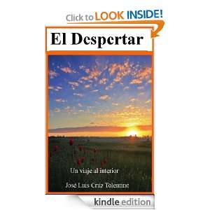EL DESPERTAR (Spanish Edition) Jose Luis Cruz Tolentino  
