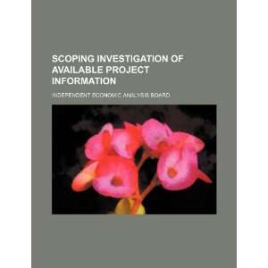  Scoping investigation of available project information 