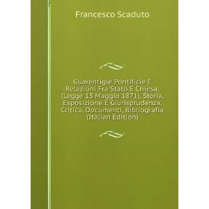   , Documenti, Bibliografia (Italian Edition) Francesco Scaduto Books