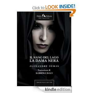 Il nano del lago e la dama nera (Italian Edition) Alexandre Dumas 
