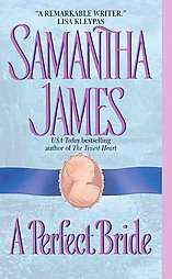 Perfect Bride by Samantha James 2004, Paperback 9780060006617  