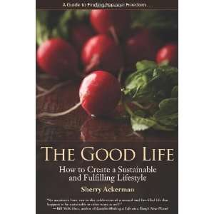   and Fulfilling Lifestyle [Paperback] Sherry L. Ackerman Books