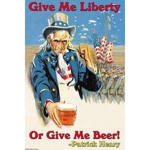   on 20 x 30 stock. Give Me Liberty of Give Me Beer