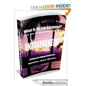 ENTREPRENEUR (What Is An Entrepreneur? #1 in a Series of 2 books) Ken 