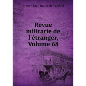   , Volume 68 France Ã?tat major de larmÃ©e  Books