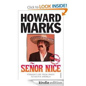Senor Nice Howard Marks  Kindle Store