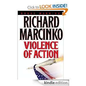  Violence of Action (Rogue Warrior) eBook Richard Marcinko 