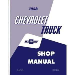    1958 CHEVY PICKUP TRUCK Shop Service Repair Manual Book Automotive