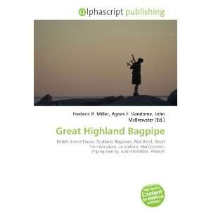  Great Highland Bagpipe (9786134096744) Books