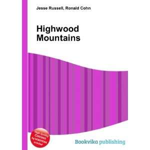 Highwood Mountains Ronald Cohn Jesse Russell Books