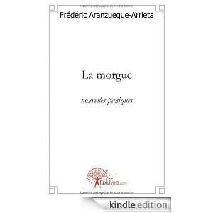 La Morgue Nouvelles Paniques: Frédéric Aranzueque :  