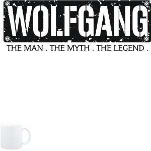  Mug White  Wolfgang  THE MAN   THE MYTH   THE LEGEND 