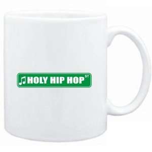  Mug White  Holy Hip Hop STREET SIGN  Music Sports 