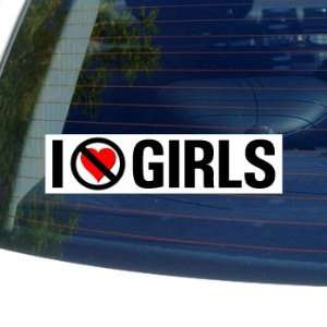  I Hate Anti GIRLS   Window Bumper Sticker: Automotive
