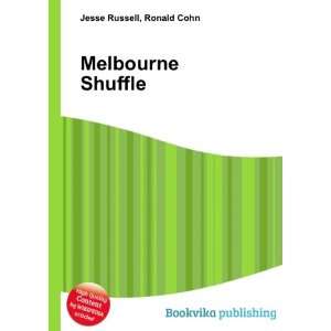  Melbourne Shuffle Ronald Cohn Jesse Russell Books