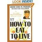 How to Eat to Live, Book 1 NEW by Elijah Muhammad