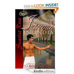 Intrigue In India April Vine  Kindle Store