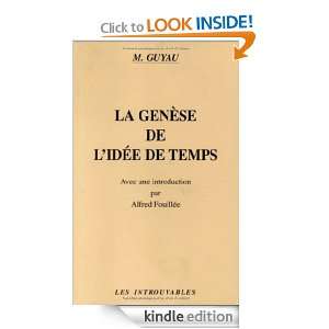 La genèse de lidée de temps (Les introuvables) (French Edition 