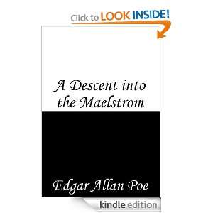 Descent into the Maelstrom Edgar Allan Poe  Kindle 