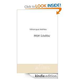 Mon Loulou (French Edition) Véronique Mahieu  Kindle 