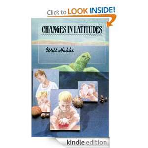 Changes in Latitudes Will Hobbs  Kindle Store