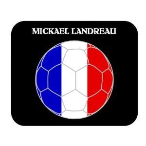  Mickael Landreau (France) Soccer Mouse Pad Everything 