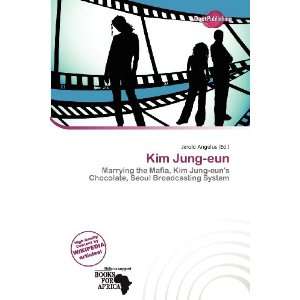  Kim Jung eun (9786200971272): Jerold Angelus: Books