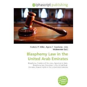  Blasphemy Law in the United Arab Emirates (9786134203401 