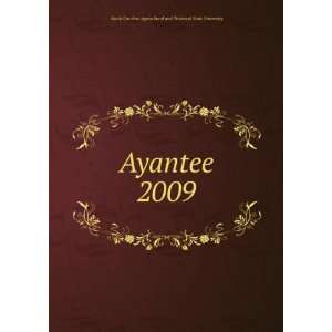  Ayantee. 2009 North Carolina Agricultural and Technical 