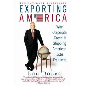   Greed Is Shipping American Jobs Overseas: Author   Author : Books