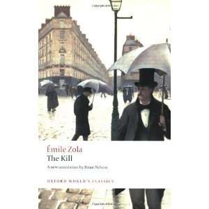  The Kill (Oxford Worlds Classics) [Paperback]: ï¿1 