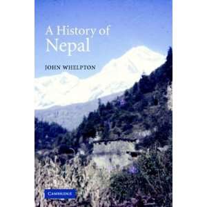  A History of Nepal [Paperback] John Whelpton Books
