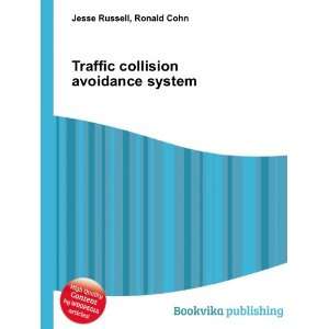  Traffic collision avoidance system Ronald Cohn Jesse 