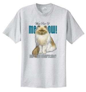 What Part of Meow Dont You Understand Cat T Shirt S 6x  
