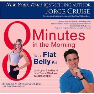   in the Morning to a Flat Belly Kit [Audio CD] Jorge Cruise Books