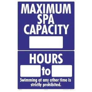  Maximum Spa Capacity/Hours Sign 8308Wa1218E