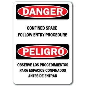    Confined Space Follow Entry Procedure (Bilingual)   10 x 14 OSHA 