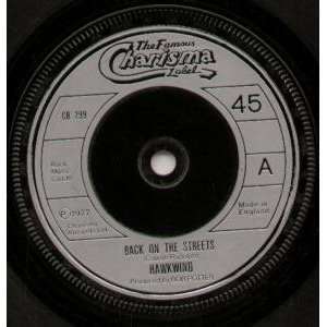   ON THE STREETS 7 INCH (7 VINYL 45) UK CHARISMA 1977 HAWKWIND Music