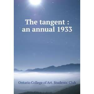    an annual 1933 Ontario College of Art. Students Club Books