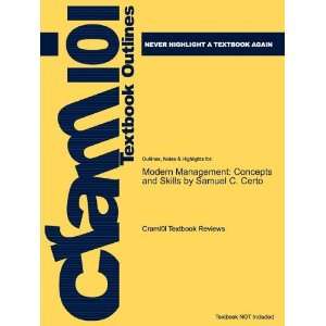  Studyguide for Modern Management: Concepts and Skills by 