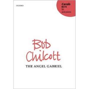  Angel Gabriel (9780193433250) Bob Chilcott Books