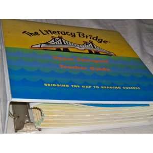 The Literacy Bridge Upper Emergent Teacher Guide (Upper Emergent): The 