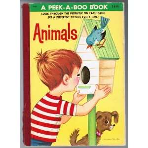  Animals (A Peek a boo book) George Bonsall Books