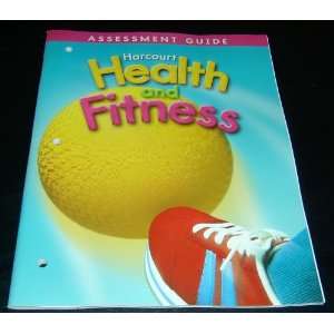  Harcourt Health and Fitness Grade 3 Assessment Guide 