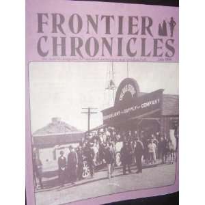  Frontier Chronicles Magazine (July, 1990) staff Books